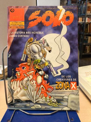 Portada del libro de SOLO Nº 1 ¡ La historia más increíble jamás contada ¡ - Oscar Martín.