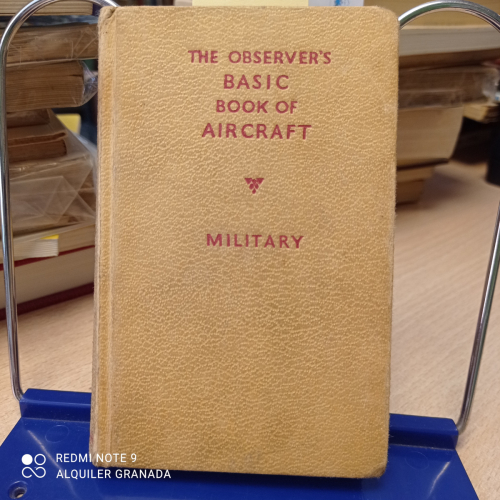 Portada del libro de The Observer's Book of Basic Aircraft - Military. 1967