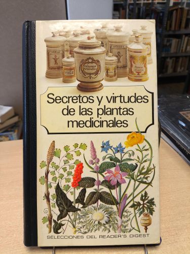 Portada del libro de SECRETOS Y VIRTUDES DE LAS PLANTAS MEDICINALES - SELECCIONES READER'S DIGEST 1980
