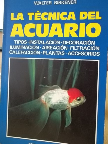 Portada del libro de LA TECNICA DEL ACUARIO