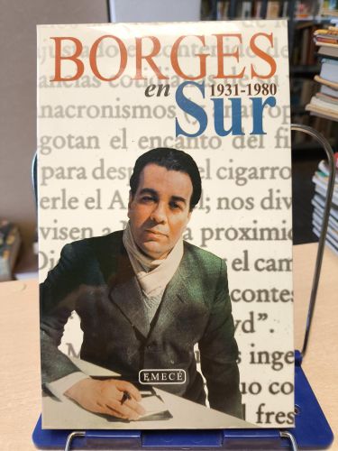 Portada del libro de BORGES EN SUR. 1931-1980 - JORGE LUIS BORGES - EMECÉ