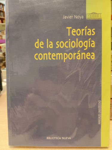 Portada del libro de TEORÍAS DE LA SOCIOLOGÍA CONTEMPORÁNEA