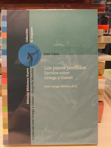 Portada del libro de LOS PASOS PERDIDOS . Escritos sobre Ortega y Gasset