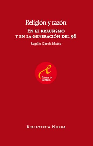 Portada del libro de RELIGION Y RAZON. En el Krausismo y en la generación del 98