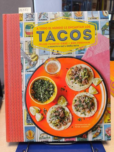 A TODO EL MUNDO LE ENCANTAN LOS TACOS