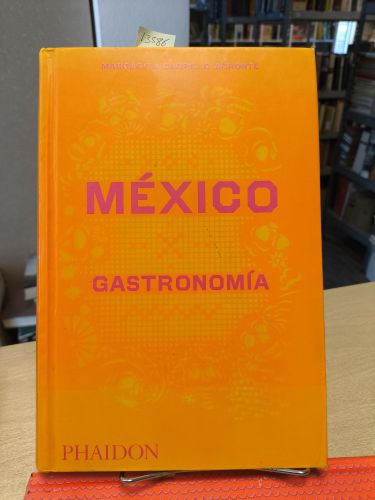 MEXICO GASTRONOMIA MARGARITA CARRILLO - PHAIDON