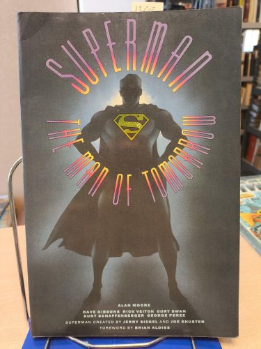 Portada del libro de SUPERMAN THE MAN OF TOMORROW