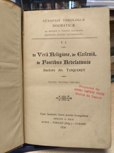 AD. TANQUEREY - SYNOPSIS THEOLOGIAE DOGMATICAE - TOMO I -1920