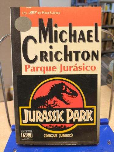 Portada del libro de PARQUE JURÁSICO - MICHEL CRICHTON - PLAZA & JANES