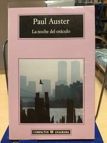 Portada del libro de LA NOCHE DEL ORÁCULO - PAUL AUSTER