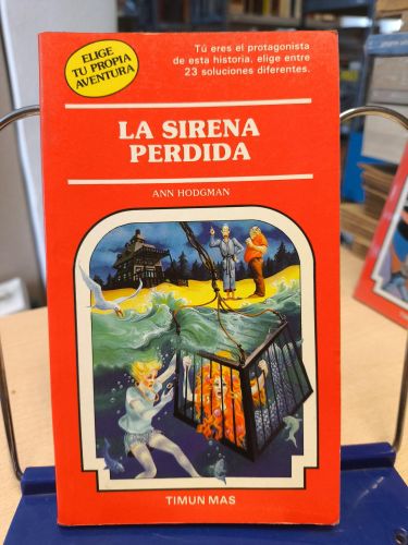 ELIGE TU PROPIA AVENTURA 44 - LA SIRENA PERDIDA - ANN HODGMAN