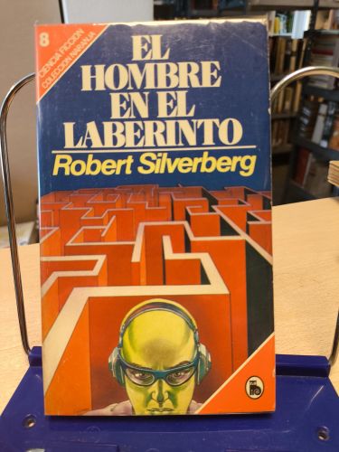 ROBERT SILVERBERG. EL HOMBRE EN EL LABERINTO. ED. BRUGUERA