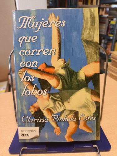 MUJERES QUE CORREN CON LOS LOBOS - CLARISSA PINKOLA