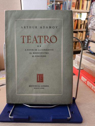 ARTHUR ADAMOV - TEATRO. TOMO II - LOSADA