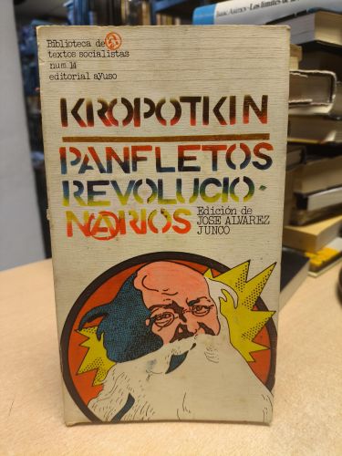 PANFLETOS REVOLUCIONARIOS - KROPOTKIN