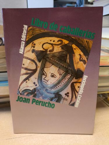 LIBRO DE CABALLERÍAS - JOAN PERUCHO