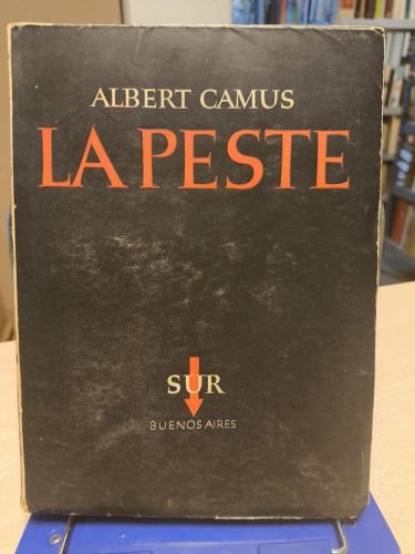 Albert Camus- La Peste - Rosa Chacel - Ediciones Sur 1ª ed. 1948