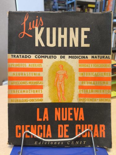 Portada del libro de LUIS KUHNE - LA NUEVA CIENCIA DE CURAR. Tratado completo de medicina natural - ED. CENIT 1955