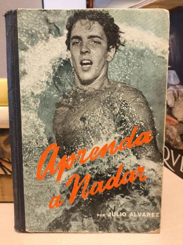 Portada del libro de APRENDA A NADAR - JULIO ALVAREZ - ED. ATLANTIDA 1946