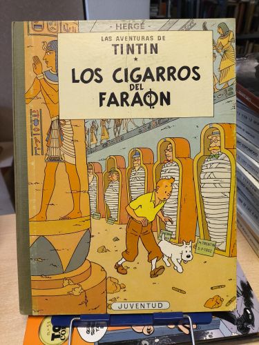 Portada del libro de LAS AVENTURAS DE TINTIN - HERGE - LOS CIGARROS DEL FARAON - TERCERA ED. 1968 - LOMO TELA
