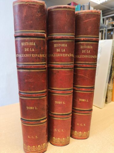 HISTORIA DE LA REVOLUCION ESPAÑOLA (1808-1874) -VICENTE BLASCO IBAÑEZ (3 tomos completa) BUEN ESTADO 