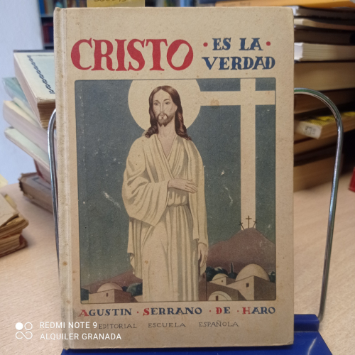 Portada del libro de CRISTO ES LA VERDAD. AGUSTIN SERRANO DE HARO