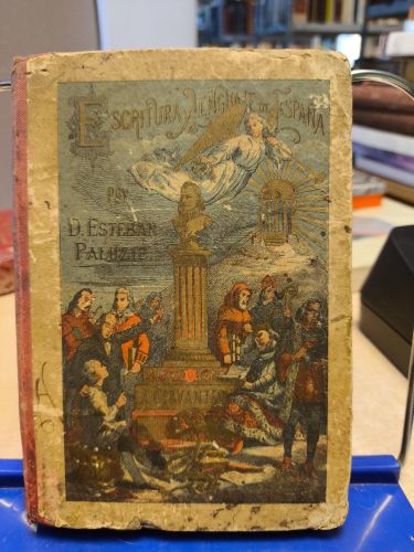 Portada del libro de ESCRITURA Y LENGUAJE DE ESPAÑA EN PROSA Y VERSO - ESTEBAN PALUCIE Y CANTALOZELLA- 1891