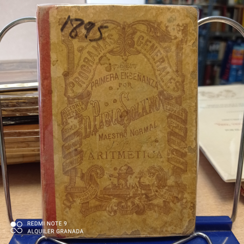 Portada del libro de ARITMETICA TEORICO -PRACTICA programas generales de 1ª enseñanaza - Pablo Solano Viton 1895