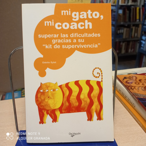 Portada del libro de Mi gato, mi coach, SUPERAR LAS DIFICULTADES GRACIAS A SU 