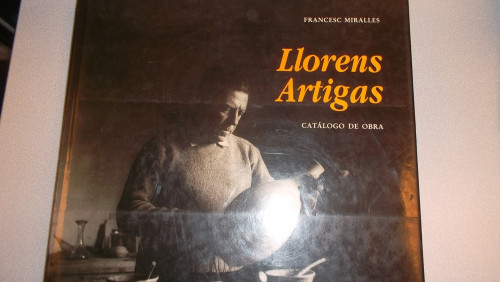 Portada del libro de LLORENS ARTIGAS CATALOGO DE OBRA