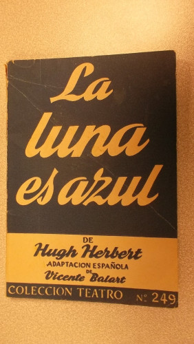 Portada del libro de LA LUNA AZUL, COLECCIÓN TEATRO Nº 249