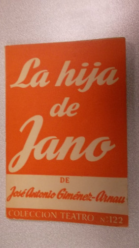 Portada del libro de LA HIJA DE JANO, COLECCIÓN TEATRO Nº 122