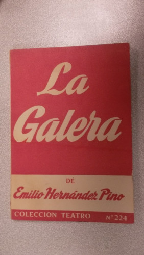 Portada del libro de LA GALERA, COLECCIÓN TEATRO Nº 224