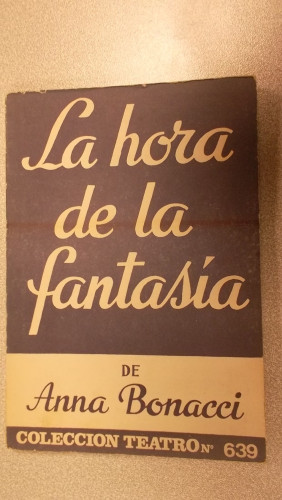 Portada del libro de LA HORA DE LA FANTASÍA, COLECCIÓN TEATRO Nº 639