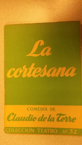 Portada del libro de LA CORTESANA, COLECCIÓN TEATRO Nº 32