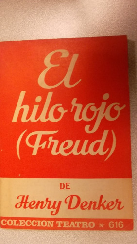 Portada del libro de EL HILO ROJO (FREUD), COLECCIÓN TEATRO Nº 616