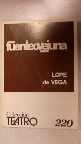 Portada del libro de FUENTEOVEJUNA, COLECCIÓN TEATRO Nº 220