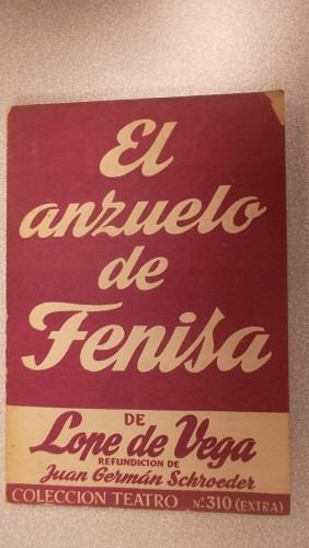 Portada del libro de EL ANZUELO DE FENISA, COLECCIÓN TEATRO Nº 310 (EXTRA)