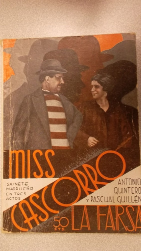 Portada del libro de MISS CASCORRO, COLECCIÓN DE TEATRO LA FARSA Nº 355