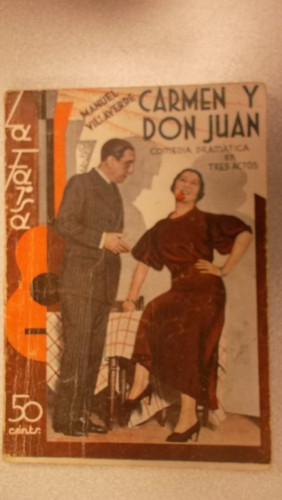 Portada del libro de CARMEN Y DON JUAN, COLECCIÓN DE TEATRO LA FARSA Nº 311