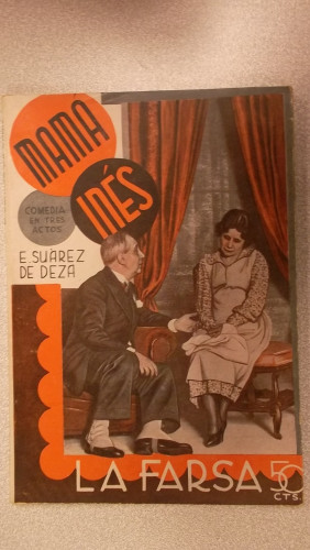 Portada del libro de MAMÁ INÉS, COLECCIÓN DE TEATRO LA FARSA Nº 431