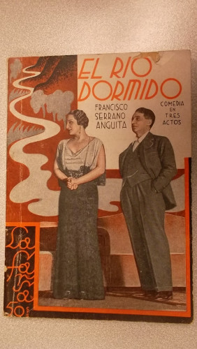 Portada del libro de EL RIO DORMIDO, COLECCIÓN DE TEATRO LA FARSA Nº 349