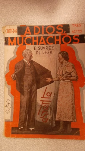 Portada del libro de ADIOS MUCHACHOS, COLECCIÓN DE TEATRO LA FARSA Nº 421