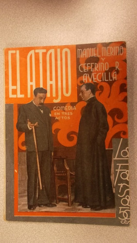 Portada del libro de EL ATAJO, COLECCIÓN DE TEATRO LA FARSA Nº 343