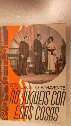 Portada del libro de NO JUGUEIS CON ESAS COSAS, COLECCIÓN DE TEATRO LA FARSA Nº 396