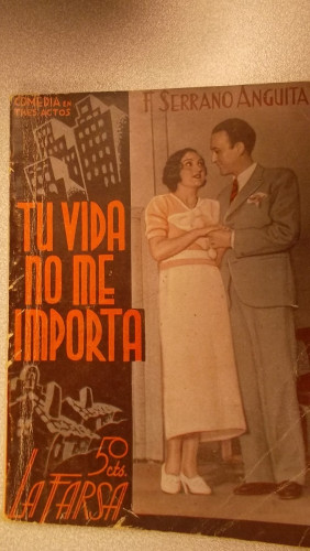 Portada del libro de TU VIDA NO ME IMPORTA, COLECCIÓN DE TEATRO LA FARSA Nº 373