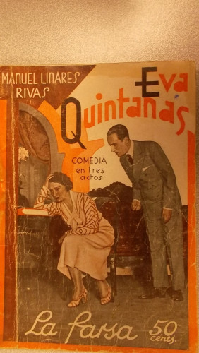 Portada del libro de EVA QUINTANAS, COLECCIÓN DE TEATRO LA FARSA Nº 284