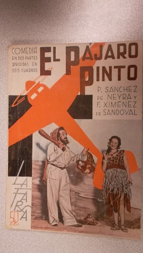 Portada del libro de EL PAJARO PINTO, COLECCIÓN DE TEATRO LA FARSA Nº 435