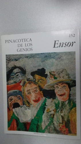 Portada del libro de PINACOTECA DE LOS GENIOS Nº 152 ; JAMES ENSOR
