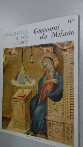 Portada del libro de PINACOTECA DE LOS GENIOS Nº 117 ; GIOVANNI DA MILANO